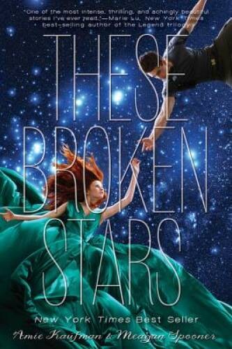 These Broken Stars – Hardcover By Amie Kaufman – VERY GOOD