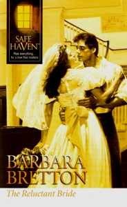 The Reluctant Bride (Safe Haven) (Mass Market Paperback) – paperback Barbara…