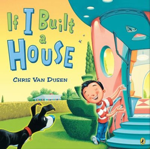 If I Built a House Paperback Chris Van Dusen