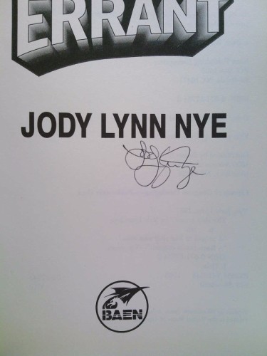 The Ship Errant (1st Ed, Signed) by Jody Lynn Nye