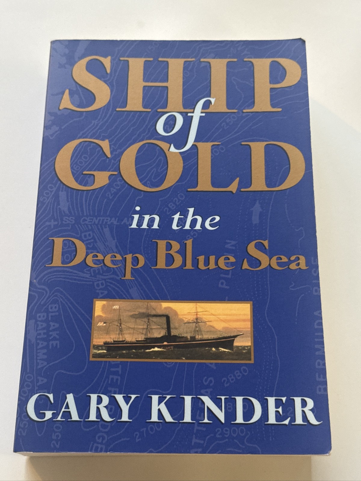 Ship of Gold in the Deep Blue Sea Paperback Gary Kinder Book 1st Edition